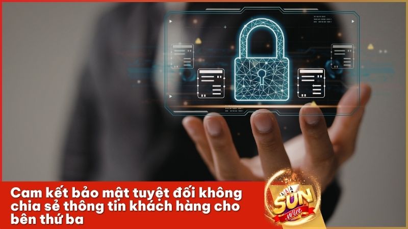 Sunwin Logo cam kết giữ kín thông tin cá nhân và không mua bán dữ liệu